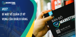 #7 – BÍ MẬT VỀ QUẢN LÝ KỲ VỌNG CỦA KHÁCH HÀNG