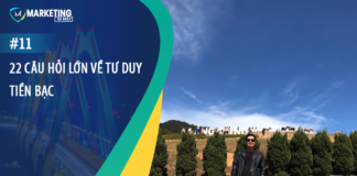 #11 – 22 CÂU HỎI LỚN VỀ TƯ DUY TIỀN BẠC