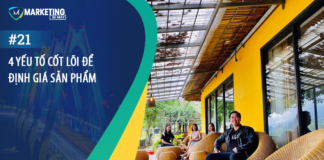 #21 – 4 YẾU TỐ CỐT LÕI ĐỂ ĐỊNH GIÁ SẢN PHẨM