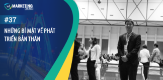 #37 – NHỮNG BÍ MẬT VỀ PHÁT TRIỂN BẢN THÂN