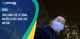 #41 – TÂM SÁNG TUỆ SẼ SÁNG, NGƯỜI CÓ ĐỨC MẶC SỨC MÀ ĂN!